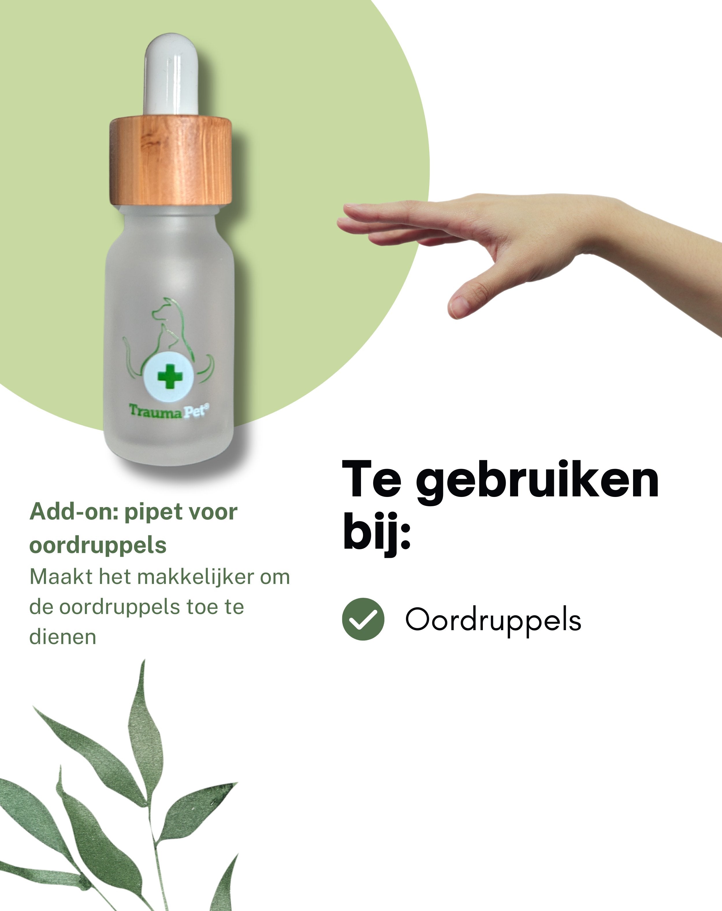 TraumaPet Nederland | Add - on: pipet voor oordruppels